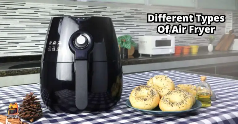 What Are The Different Types Of Air Fryers?