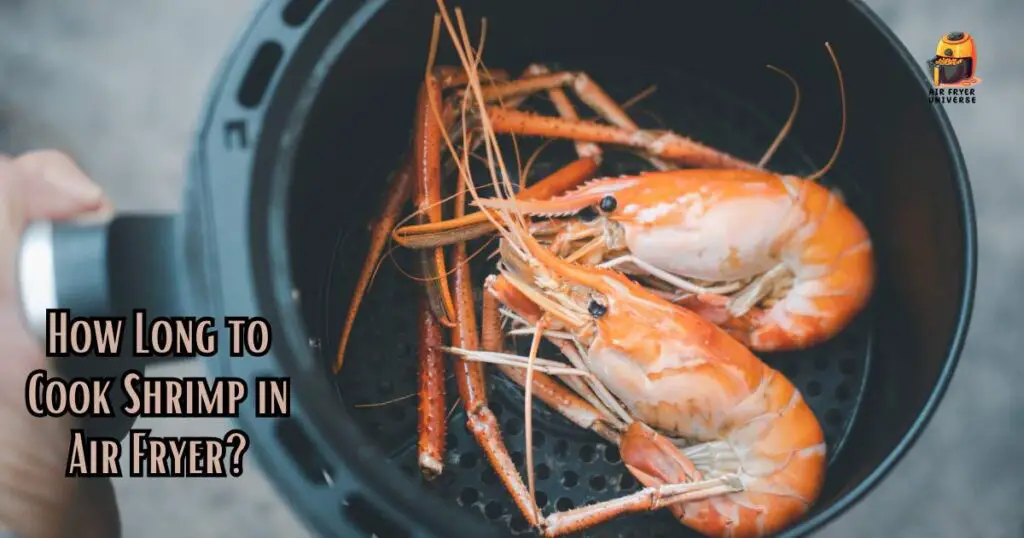 How Long to Cook Shrimp in Air Fryer