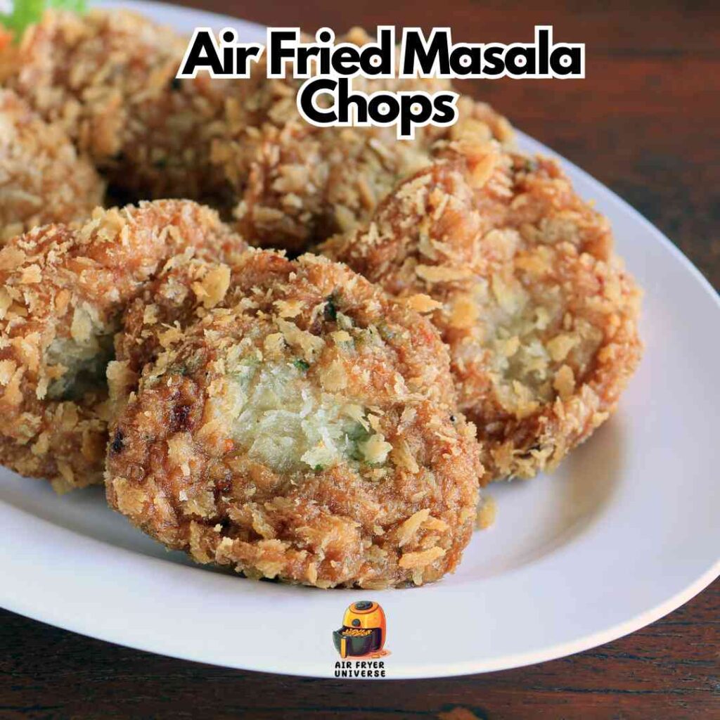 Air Fried Masala Chops 